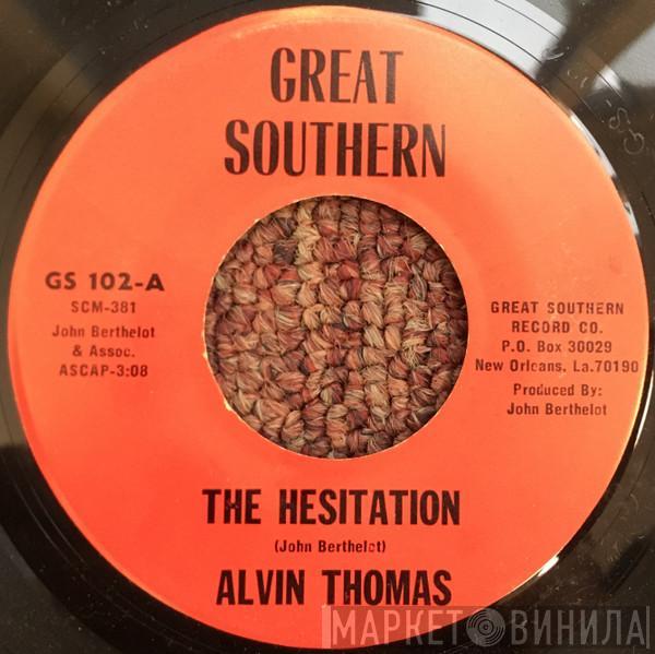 Alvin Thomas - The Hesitation