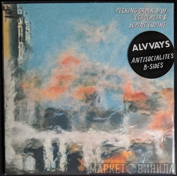  Alvvays  - Antisocialites B-Sides