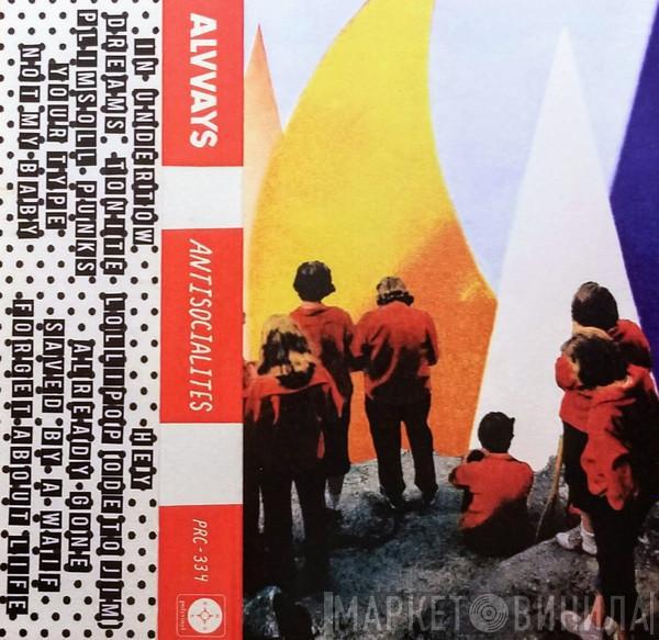  Alvvays  - Antisocialites