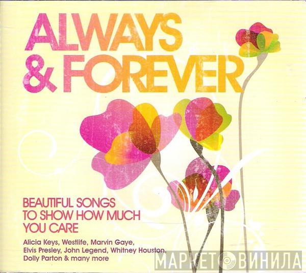  - Always & Forever