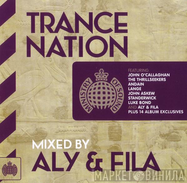 Aly & Fila - Trance Nation