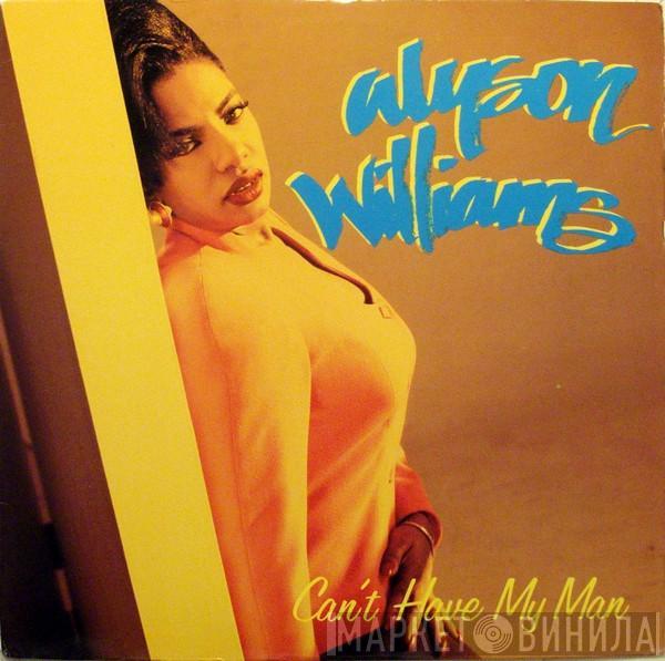 Alyson Williams - Can't Have My Man