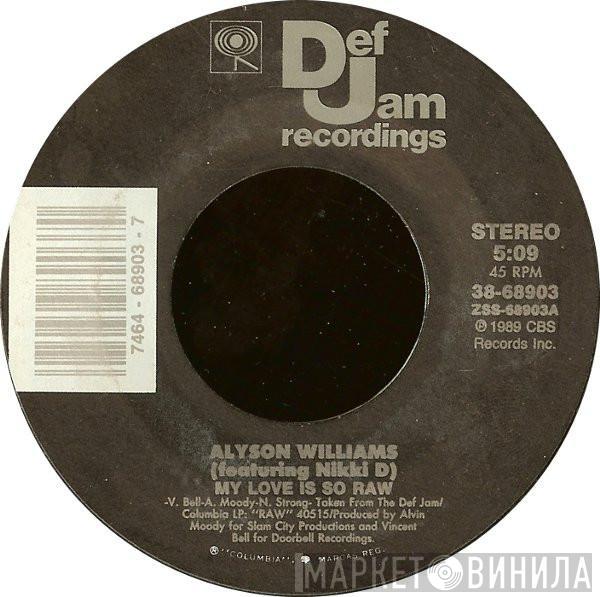  Alyson Williams  - My Love Is So Raw