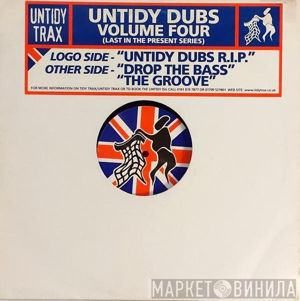 Amadeus Mozart, Andy Pickles, Paul Janes - Untidy Dubs Volume Four