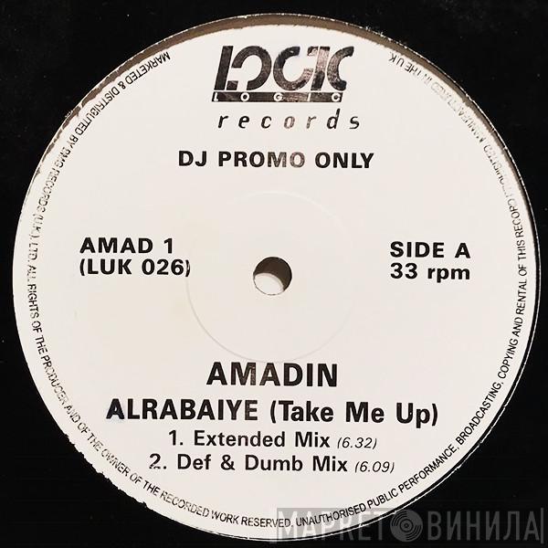 Amadin - Alrabaiye (Take Me Up)