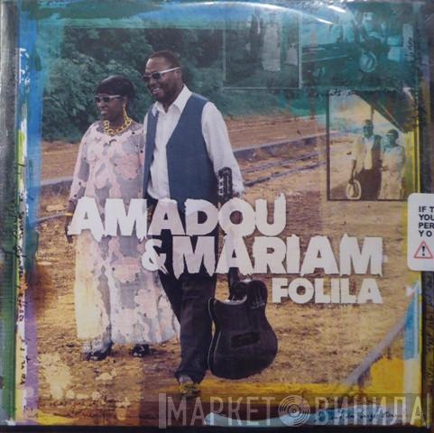 Amadou & Mariam - Folila