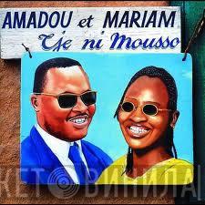  Amadou & Mariam  - Tje Ni Mousso