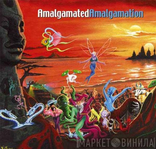  - Amalgamated Amalgamation