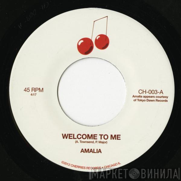 Amalia Townsend - Welcome To Me / Bonafide