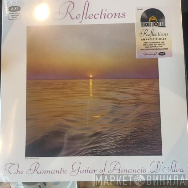 Amancio D'Silva - Reflections (The Romantic Guitar Of Amancio D'Silva)