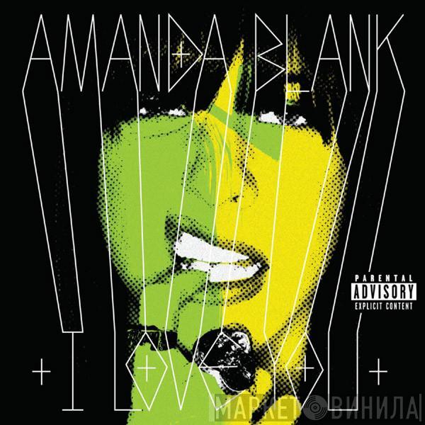 Amanda Blank - I Love You
