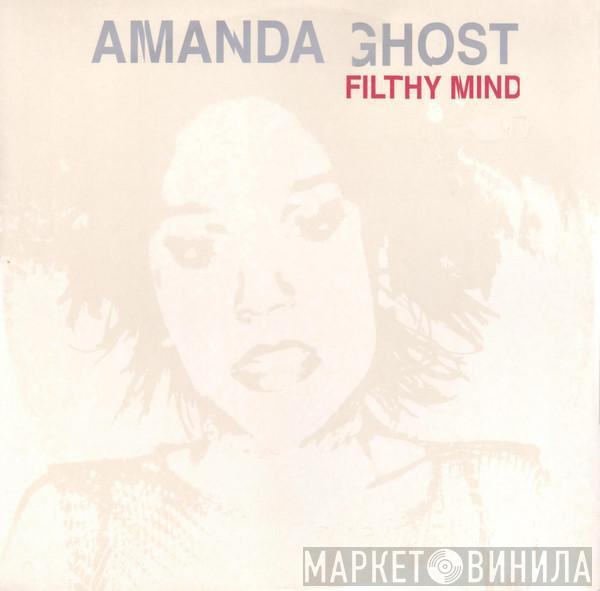 Amanda Ghost - Filthy Mind