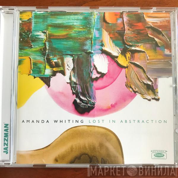 Amanda Whiting - Lost In Abstraction