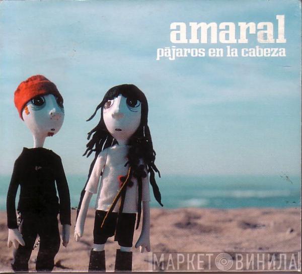 Amaral - Pájaros En La Cabeza