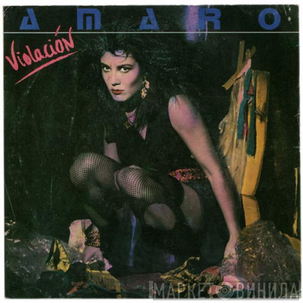 Amaro  - Violación