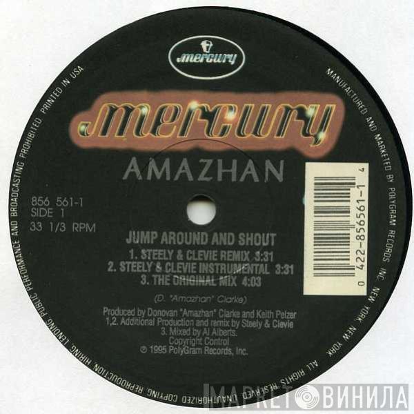 Amazhan - Jump Around And Shout