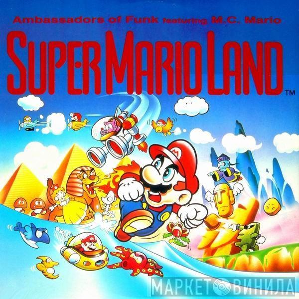 Ambassadors Of Funk, MC Mario  - SuperMario Land