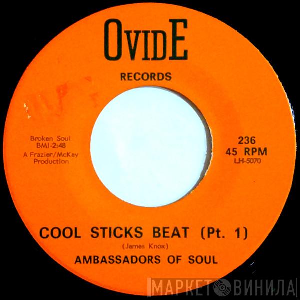 Ambassadors Of Soul - Cool Sticks Beat
