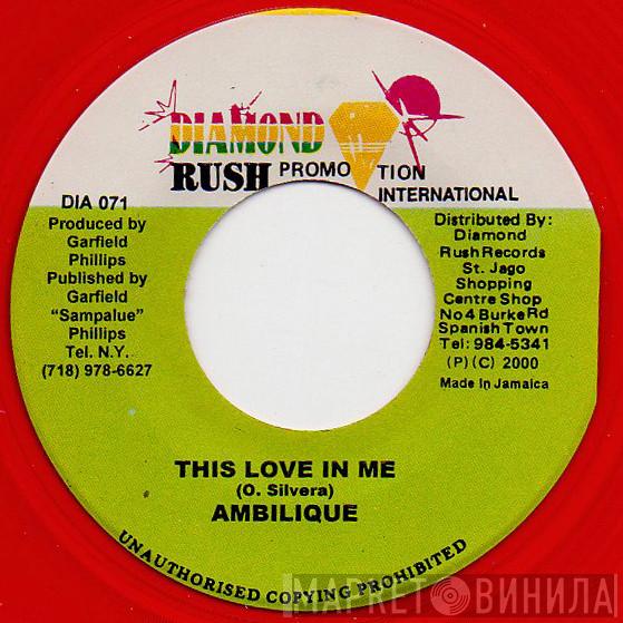 Ambelique - This Love In Me