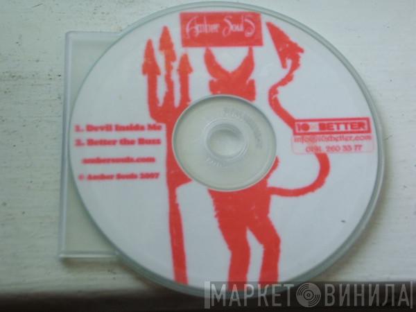 Amber Souls - Devil Insida Me