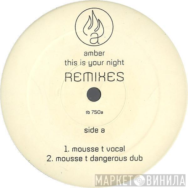  Amber  - This Is Your Night (Remixes)
