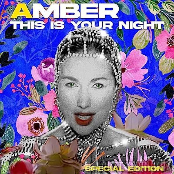  Amber  - This Is Your Night (Remixes)