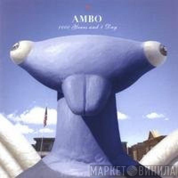  Ambo   - 1000 Years And 1 Day