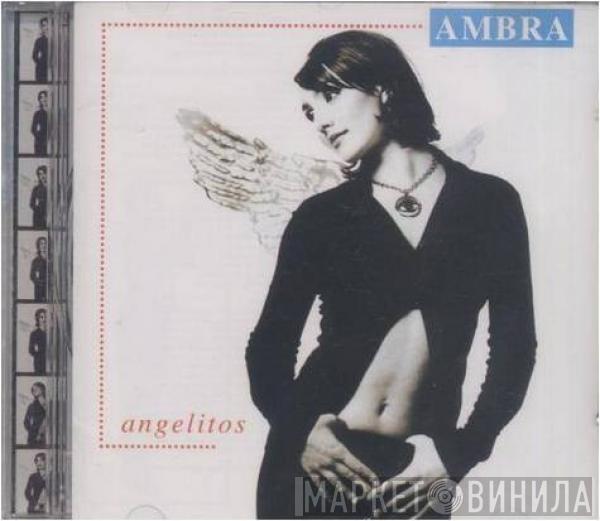 Ambra - Angelitos