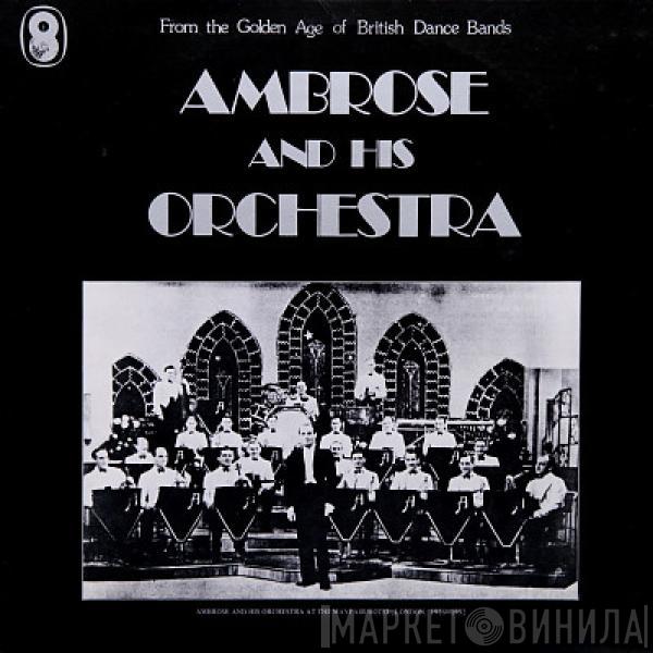 Ambrose & His Orchestra - Ambrose And His Orchestra