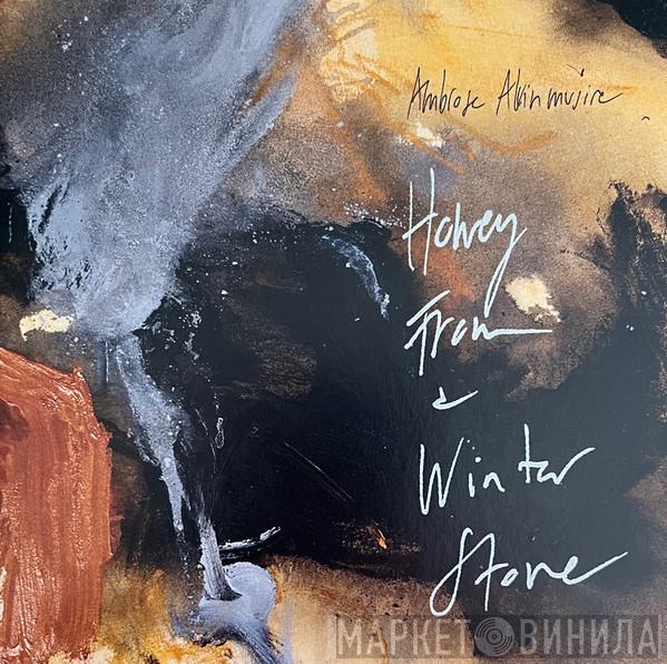 Ambrose Akinmusire - Honey From A Winter Stone