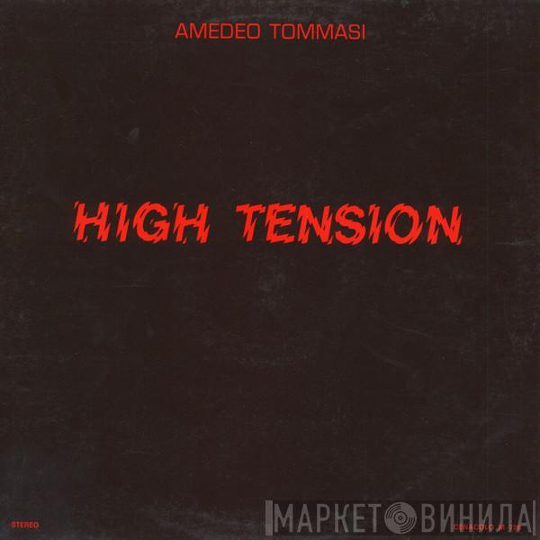 Amedeo Tommasi - High Tension