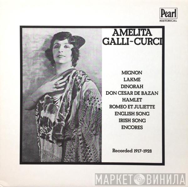 Amelita Galli-Curci - Amelita Galli-Curci