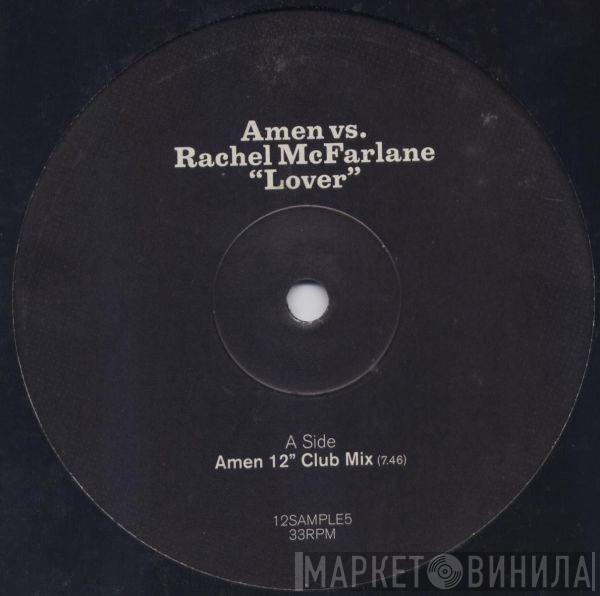 Amen! UK, Rachel McFarlane - Lover