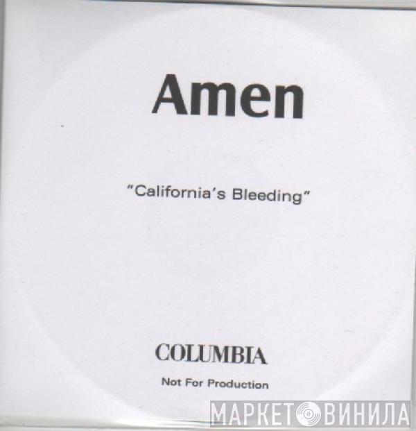 Amen  - California's Bleeding