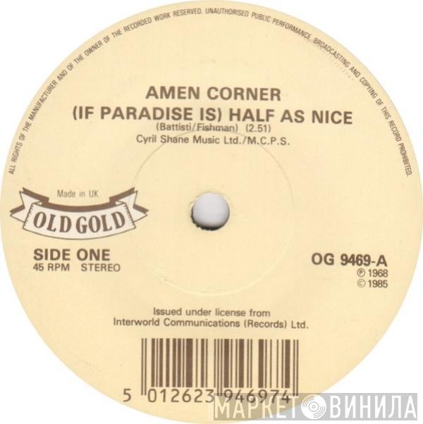 Amen Corner - (If Paradise Is) Half As Nice