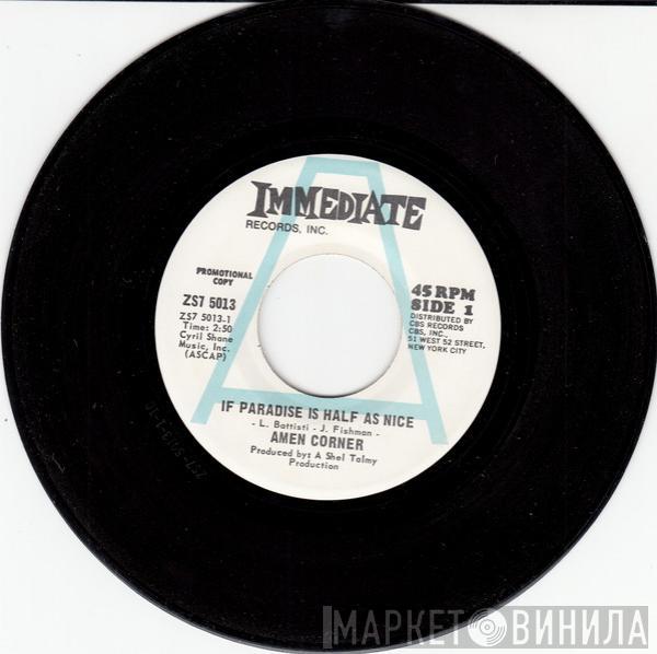  Amen Corner  - (If Paradise Is) Half As Nice