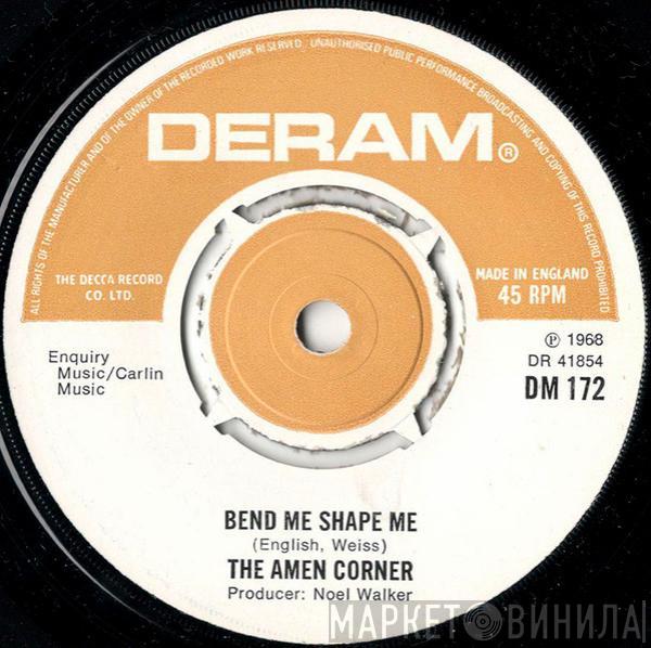 Amen Corner - Bend Me, Shape Me