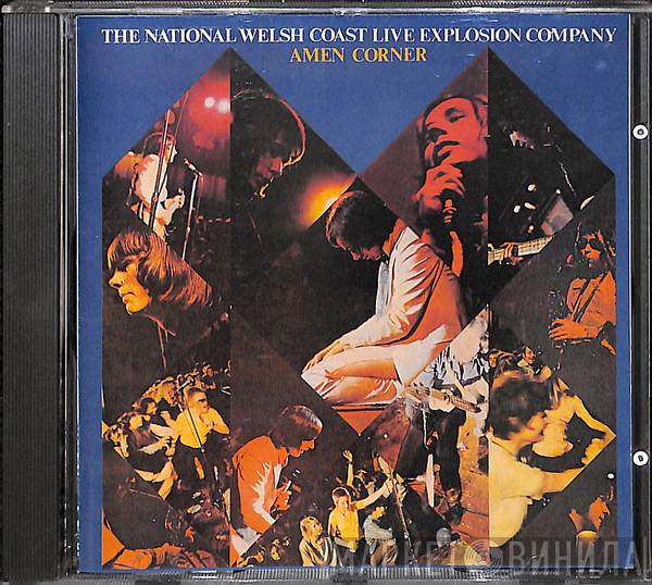 Amen Corner  - The National Welsh Coast Live Explosion Company