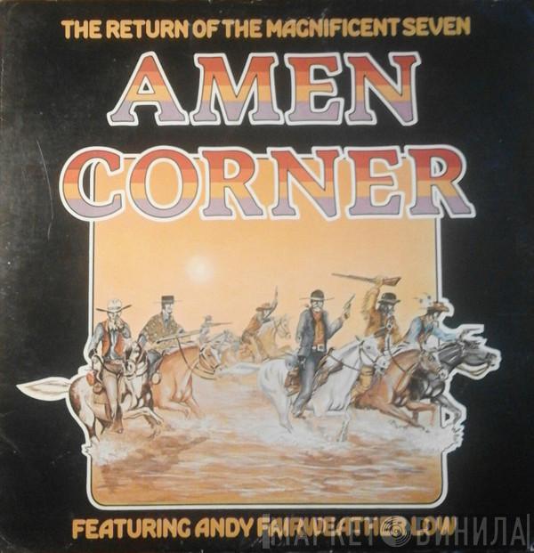 Amen Corner - The Return Of The Magnificent Seven