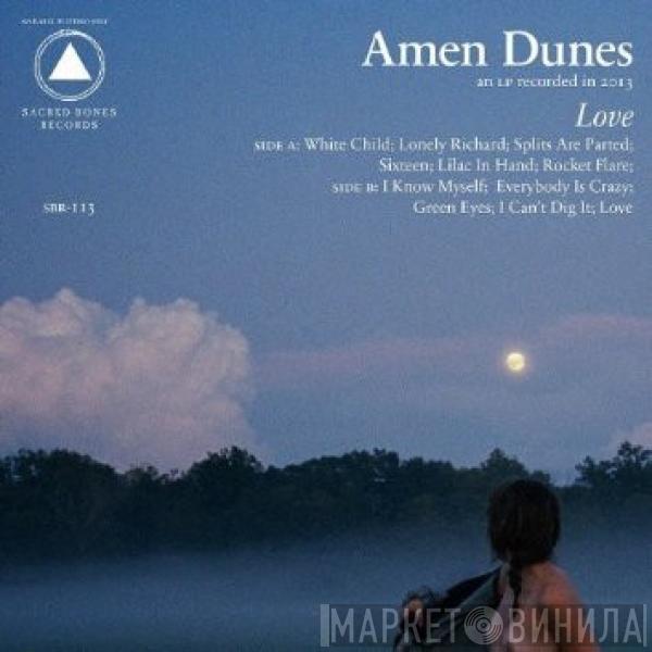 Amen Dunes - Love