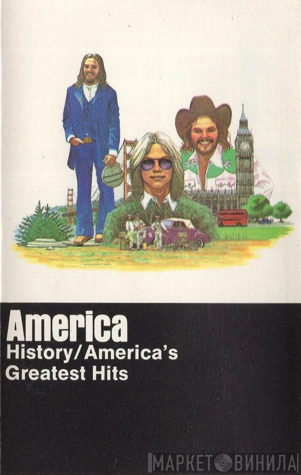  America   - History / America's Greatest Hits