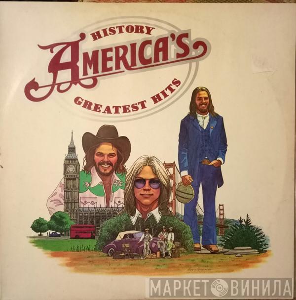  America   - History · America's Greatest Hits