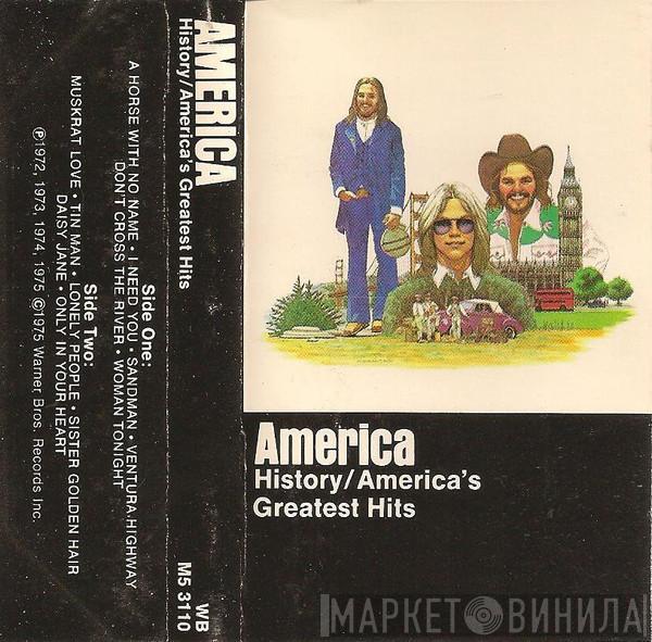  America   - History · America's Greatest Hits