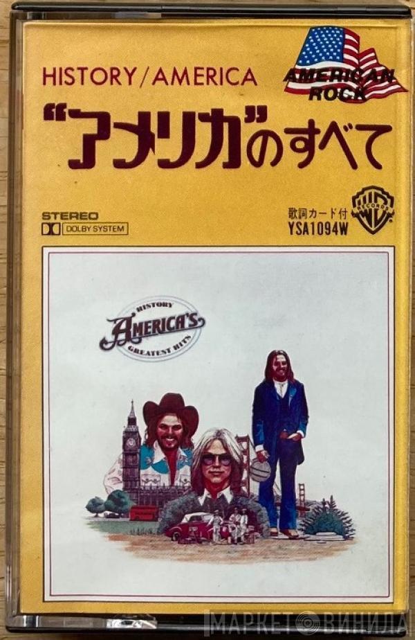  America   - History · America's Greatest Hits