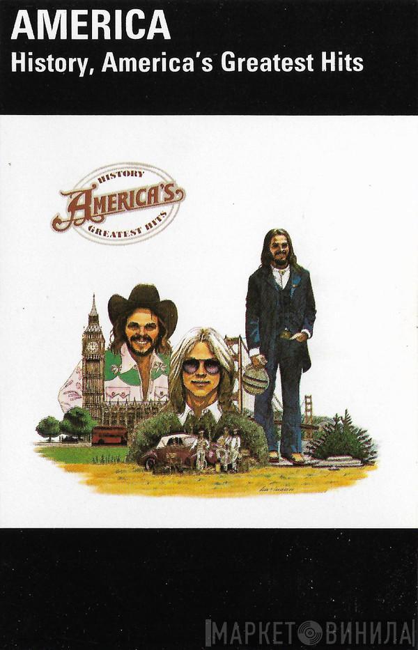  America   - History, America's Greatest Hits