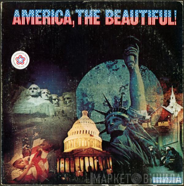  - America, The Beautiful!