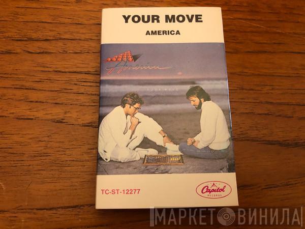  America   - Your Move