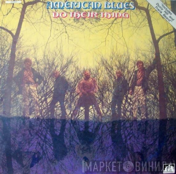 American Blues - Do Their Thing