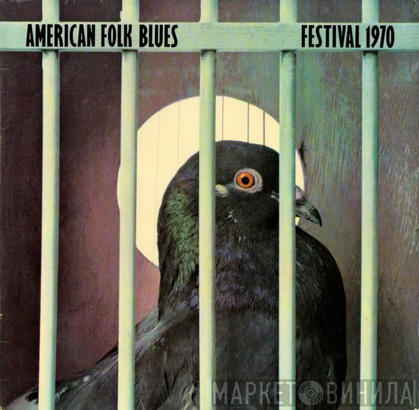  - American Folk Blues Festival 1970