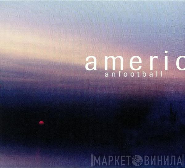  American Football  - American Football